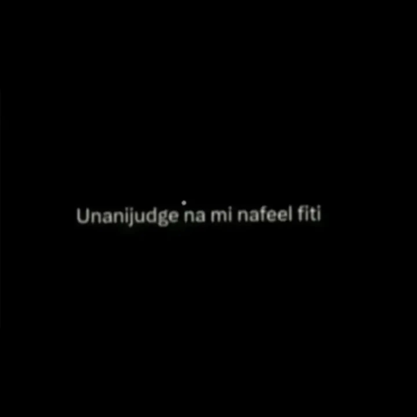 Unanijudge na mimi nafeel fiti